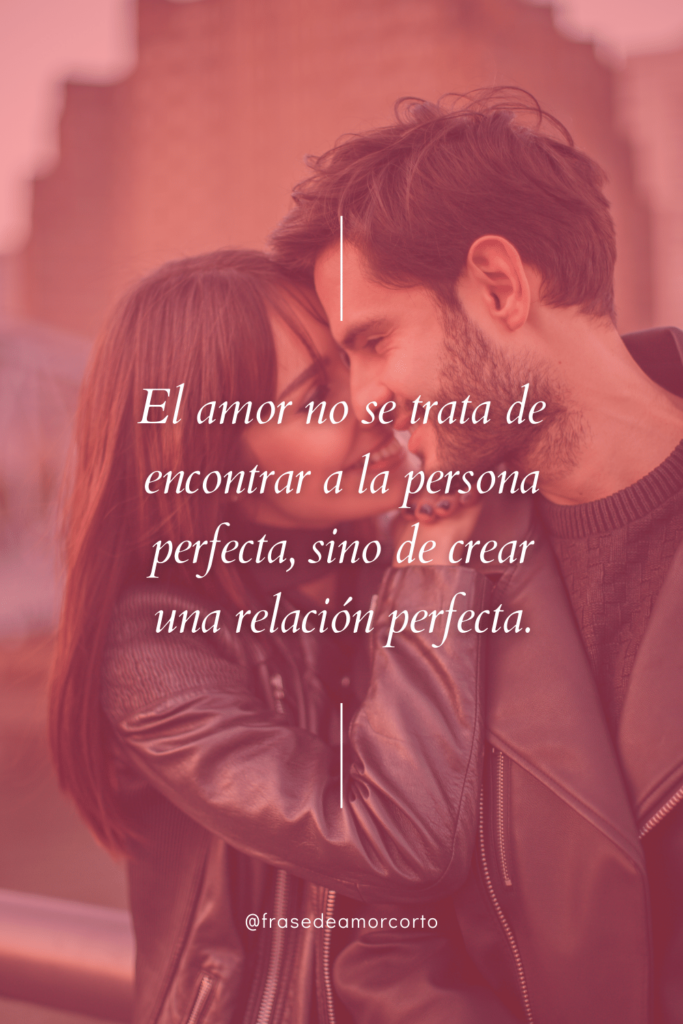 Frases De Amor Para Reflexionar Frases de Amor Corto